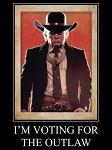 I'm Voting For The Outlaw